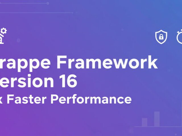 Frappe Framework Version 16 announcement featuring 2x faster performance and redesigned workspace